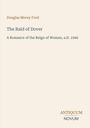 Douglas Morey Ford: The Raid of Dover, Buch