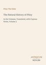 Der Text enthält den Titel "The Natural History of Pliny", "Volume 2"; unten das Logo "Antiquum Novum".