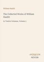 Titel: William Hazlitt, "The Collected Works of William Hazlitt", Band 3. Unten: Logo "ANTIQUM NOVUM". Hintergrund beige.