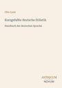 Otto Lyon: Kurzgefaßte deutsche Stilistik, Buch