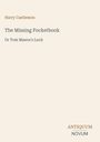 Harry Castlemon: The Missing Pocketbook, Buch