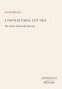 Harold Barclay: A Doctor in France, 1917-1919, Buch