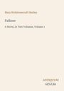 Mary Wollstonecraft Shelley: Falkner, Buch