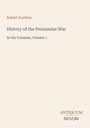"Robert Southey. History of the Peninsular War. In Six Volumes, Volume 1. Antiquum Novum." Beige Hintergrund.