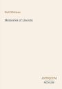 Text: Walt Whitman, Memories of Lincoln, ANTIQUUM NOVUM. Einfache, minimalistische Gestaltung mit hellbeigem Hintergrund.
