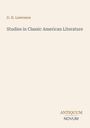 Titel: "Studies in Classic American Literature". Autor: "D. H. Lawrence". Unten rechts: "ANTIQUM NOVUM". Schlichtes Design.