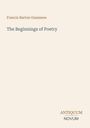 Text: "Francis Barton Gummere, The Beginnings of Poetry, ANTIQUUM NOVUM". Simplistisches Layout auf hellem Hintergrund.