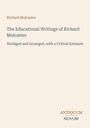 „Richard Mulcaster. The Educational Writings of Richard Mulcaster. Abridged and Arranged.“ Unten rechts steht "Antiquum Novum".