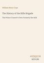 Text: "William Henry Cope", "The History of the Rifle Brigade", "The Prince Consort's Own Formerly the 95th". Unten rechts: Logo "ANTIQUM NOVUM". Hintergrund beige.