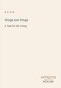 Text: "A.L.O.E. Wings and Stings A Tale for the Young ANTIQUUM NOVUM." Einfache, minimalistische Typografie auf hellem Hintergrund.