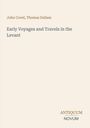 John Covel, Thomas Dallam: Early Voyages and Travels in the Levant. Unten steht „Antiquum Novum“. Ein schlichtes Design.