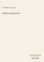 H. Bedford-Jones, Arizona Argonauts. Unten rechts steht "ANTIQUM NOVUM" in Großbuchstaben.