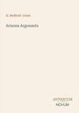 Oben: "H. Bedford-Jones". Mitte: "Arizona Argonauts". Unten rechts: "ANTIQUEUM NOVUM". Heller Hintergrund.