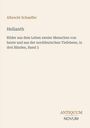 Titel: "Helianth", Autor: Albrecht Schaeffer; Beschreibung: "Bilder aus dem Leben zweier Menschen...Band 3"; Verlag: Antiquum Novum.