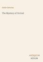 Emile Gaboriau: The Mystery of Orcival, Buch