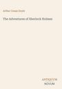 Arthur Conan Doyle, The Adventures of Sherlock Holmes. Unten rechts steht "ANTIQUM NOVUM". Schlichtes Buchcover.