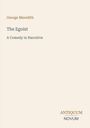 George Meredith: The Egoist, Buch