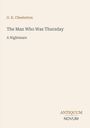 G. K. Chesterton: The Man Who Was Thursday, Buch