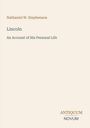 Nathaniel W. Stephenson: Lincoln, Buch