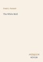"Frank L. Packard, The White Moll, ANTIQUUM NOVUM" auf beigem Hintergrund; minimalistisches Design.