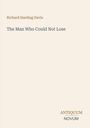 Richard Harding Davis: The Man Who Could Not Lose, Buch
