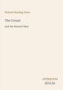 Richard Harding Davis: The Consul, Buch