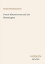 Richard Harding Davis: Peace Manoeuvres and the Messengers, Buch