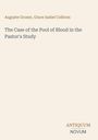 Oben steht „Auguste Groner, Grace Isabel Colbron“. Darunter: „The Case of the Pool of Blood in the Pastor's Study“. Unten rechts: „ANTIQUM NOVUM“. Der Hintergrund ist beige.