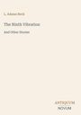 L. Adams Beck: The Ninth Vibration, Buch