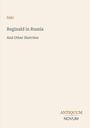 Saki: Reginald in Russia, Buch