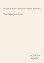 Honoré de Balzac: The Deputy of Arcis, Buch