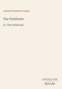 James Fenimore Cooper, The Pathfinder, Or, The Inland Sea. Unten rechts: Logo mit "ANTIQUEUM NOVUM". Beiges Layout.
