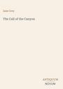 Zane Grey: The Call of the Canyon, Buch