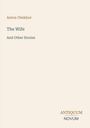 Anton Chekhov: The Wife, Buch
