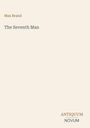 Max Brand: The Seventh Man, Buch