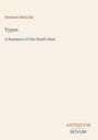 Herman Melville: Typee, Buch