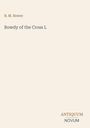 B. M. Bower: Rowdy of the Cross L, Buch