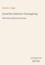 Horatio Jr. Alger: Grand'ther Baldwin's Thanksgiving, Buch