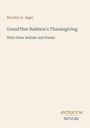 Horatio Jr. Alger: Grand'ther Baldwin's Thanksgiving, Buch