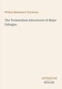 William Makepeace Thackeray: The Tremendous Adventures of Major Gahagan, Buch