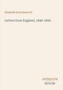 Elizabeth Davis Bancroft: Letters from England, 1846-1849, Buch
