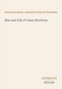 Honoré de Balzac, Katharine Prescott Wormeley. Rise and Fall of Cesar Birotteau. Antiquum Novum. Schlichtes Design.