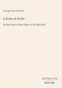 George Macdonald: A Book of Strife, Buch