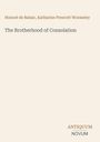 Honoré de Balzac: The Brotherhood of Consolation, Buch