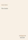 Andy Adams: The Outlet. Unten rechts steht "ANTIQUM NOVUM". Beige Hintergrund.