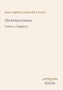 Dante Alighieri, Charles Eliot Norton: The Divine Comedy, Volume 2, Purgatory. Unten steht „ANTIQUM NOVUM“.