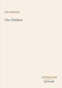 Text: "Alice Meynell, The Children, ANTIQUUM NOVUM". Schlichte Gestaltung auf beigem Hintergrund.