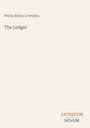 Oben steht "Marie Belloc Lowndes", darunter "The Lodger". Unten rechts: "ANTIQUM NOVUM" als Logo. Hintergrund beige.