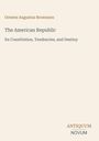 Orestes Augustus Brownson: The American Republic, Buch