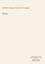 Anatole France: Thais, Buch